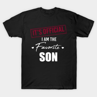 It's Official I Am The Favorite Son T-Shirt